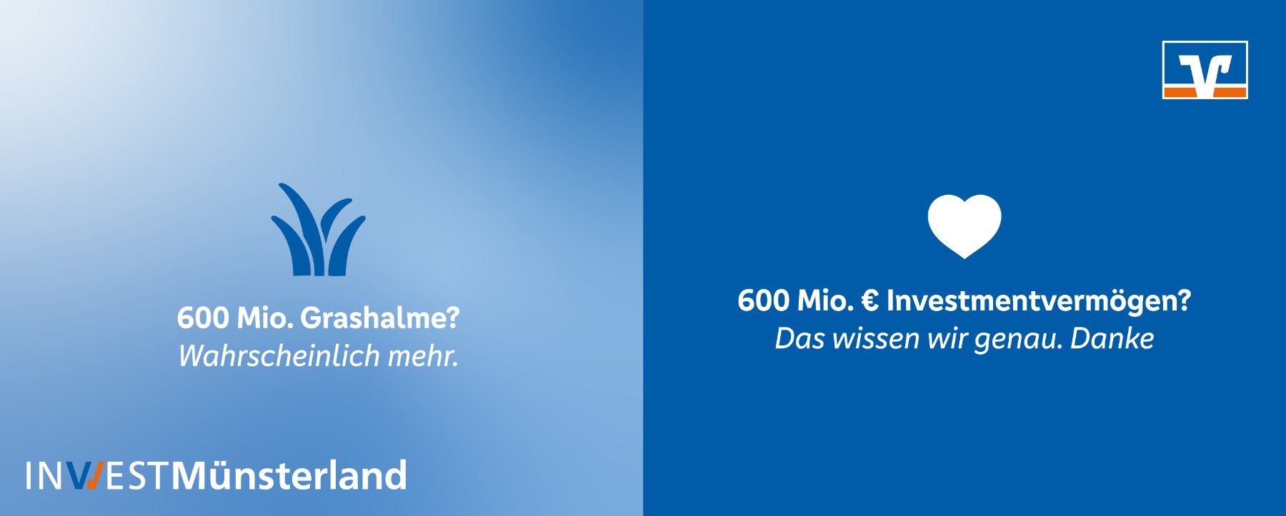 600 Mio. Grashalme? Wahrscheinlich mehr. – 600 Mio. € Investmentvermögen? Das wissen wir genau. Danke